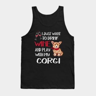 I Want Just Want To Drink Wine (132) Tank Top